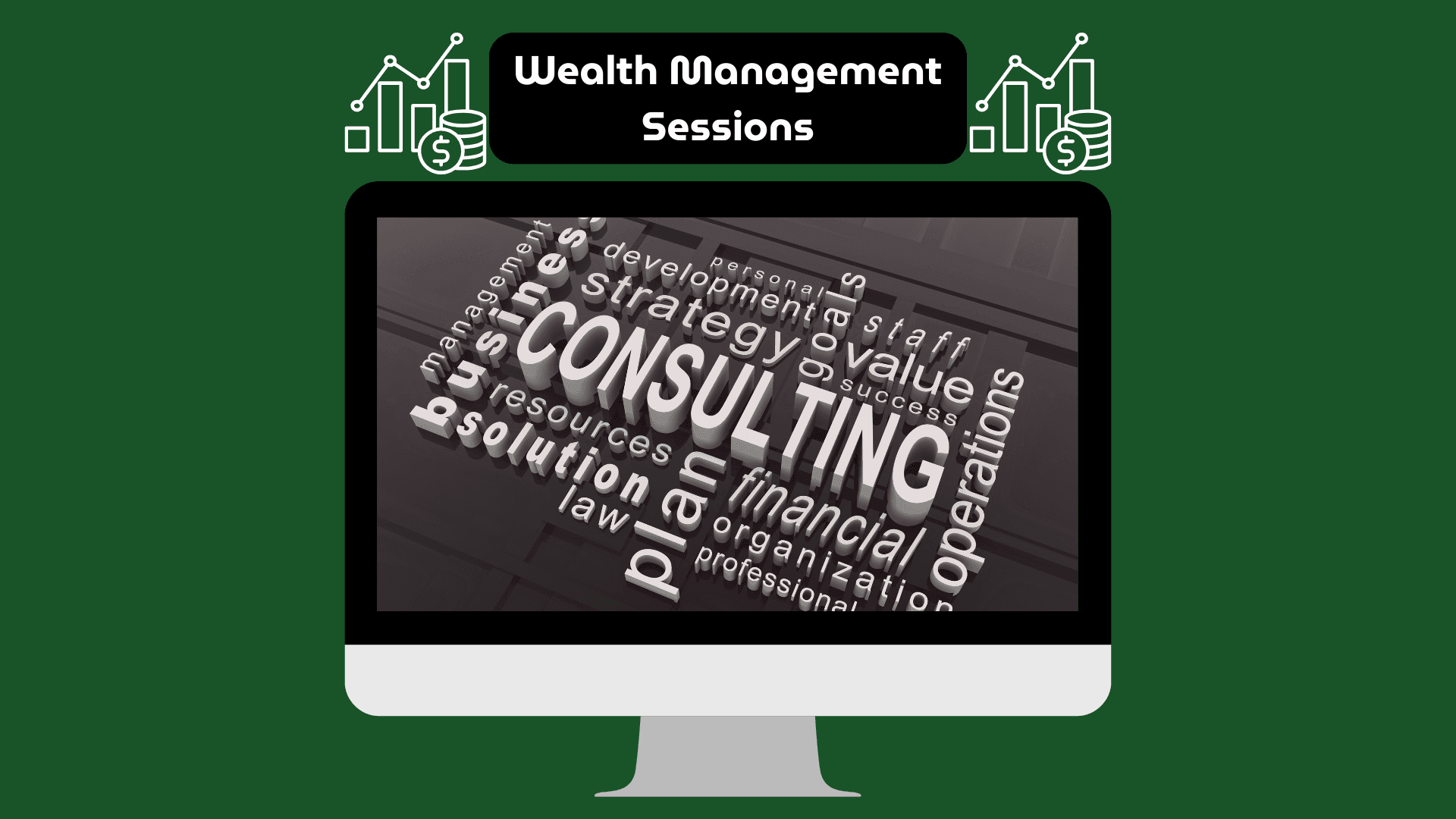 Illustration of wealth management sessions with consulting and strategy-related keywords displayed on a computer monitor.